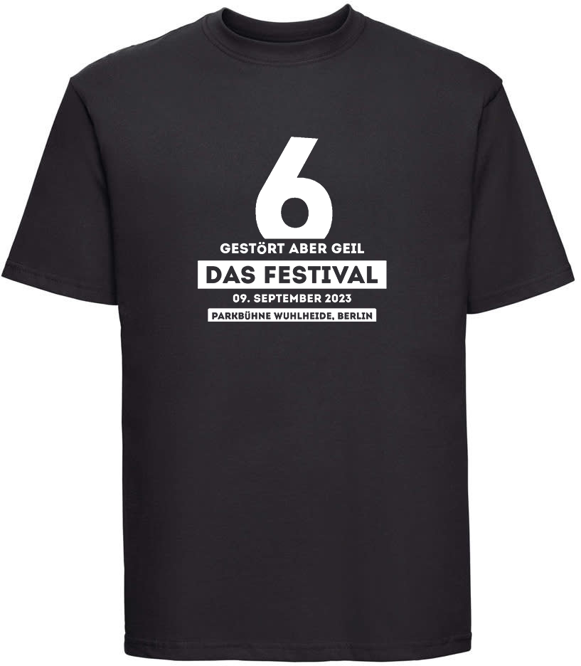 Gestört aber Geil - DAS FESTIVAL 2023, T-Shirt